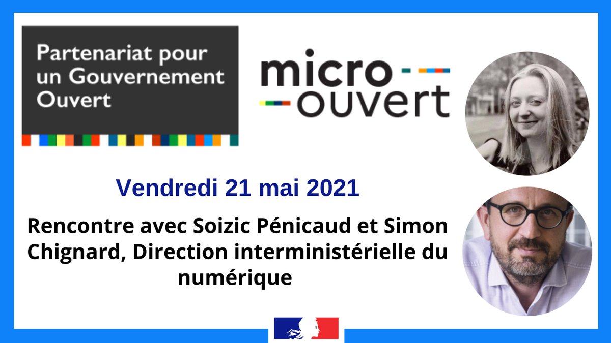 RDV le 21 mai à 9h30 pour le 6ème #MicroOuvert <a href="/_DITP/">Transformation publique</a> avec <a href="/soizicpenicaud/">Soizic Pénicaud</a> et <a href="/schignard/">Simon Chignard</a> de chez <a href="/Etalab/">Etalab</a>. Venez échanger sur l'ouverture des #algorithmes et l'#accessibilité des codes sources publics ! #GouvernementOuvert
bit.ly/Mic_ouvert6