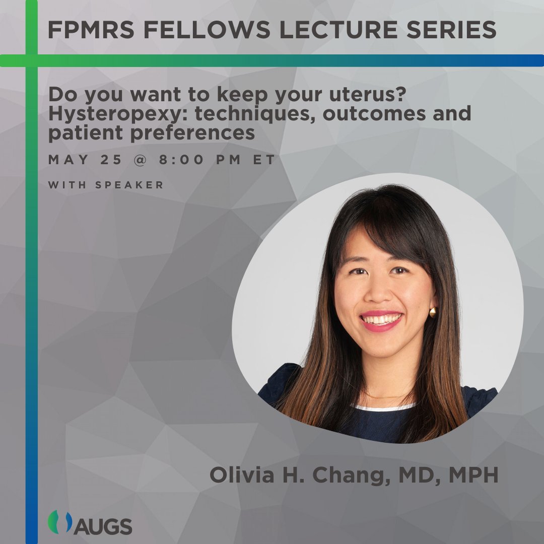 Join us on Tuesday, May 25 at 8:00 pm ET for the next webinar in the FPMRS Fellows Lecture Series: 

"Do you want to keep your uterus? Hysteropexy: techniques, outcomes and patient preferences" with speaker Olivia H. Chang, MD, MPH <a href="/livchang/">Olivia H. Chang, MD, MPH</a>!

Register: ow.ly/5csd50EPzEO