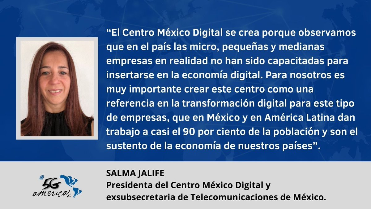 Para Salma Jalife <a href="/salmajalife/">salma jalife</a>, presidenta de <a href="/centromxdigital/">Centro México Digital</a> y exsubsecretaria de Telecomunicaciones de #México, es importante capacitar a las MiPymes para insertarlas en la economía digital. Vea la conversación con <a href="/Jose_F_Otero/">Jose F. Otero</a>, VP de <a href="/5GA_CALA/">5G Americas - CALA</a>: buff.ly/3osvdNd #5G