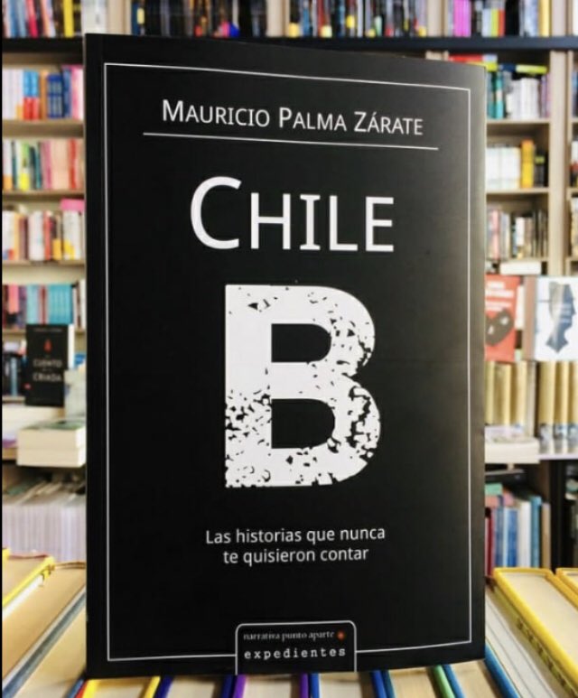 ChileB10's tweet photo. Si quiere entender un poco por qué la gente se cansó que le contaran siempre el mismo cuento, lea @ChileB10 las historias que nunca te quisieron contar @npuntoaparte @dondavor @christianpino @mauropalma #ChileDesperto #PeriodismodeInvestugacion #libros https://t.co/wss9O914V3