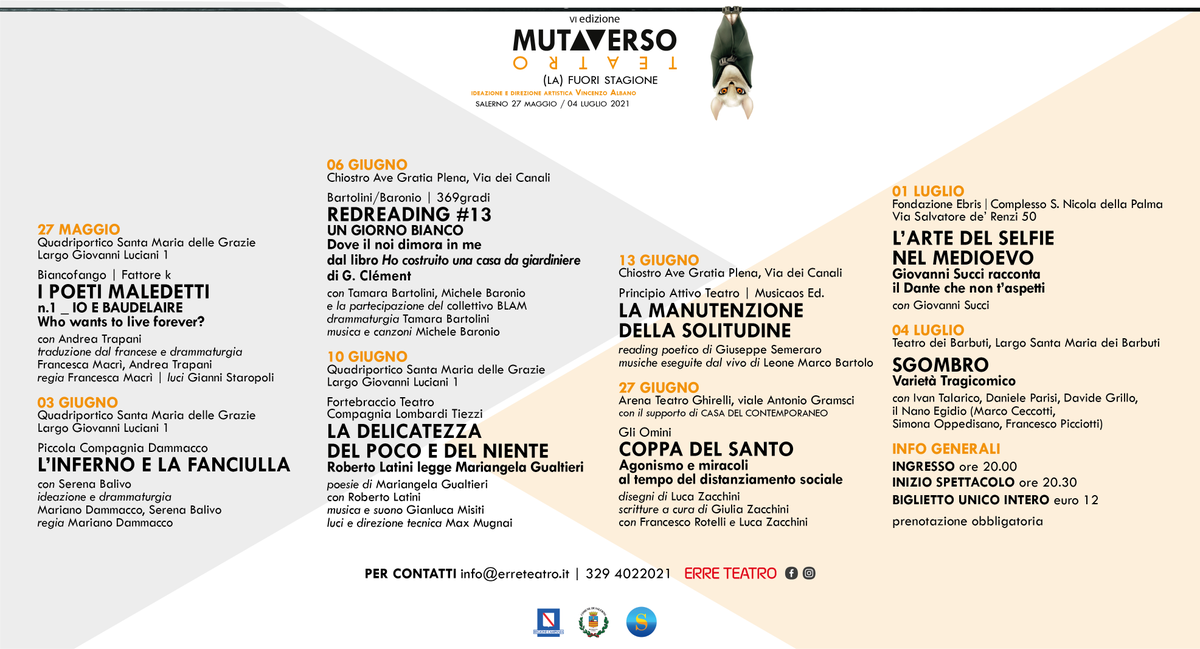 (La) #FuoriStagione è il titolo della VI edizione di #MutaversoTeatro, progetto a cura dell’associazione Erre Teatro, ideato e diretto da #VincenzoAlbano, che quest’anno si svolgerà, a #Salerno, dal 27 maggio al 4 luglio.
