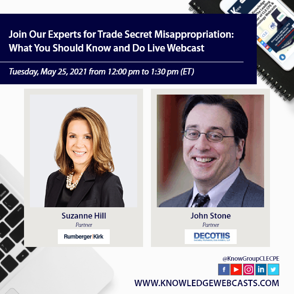 KnowGroupCLECPE's tweet image. Practical strategies that businesses should know to effectively manage trade secret assets

Sign up for this webcast: ow.ly/djCB50EP9aq

@rumbergerkirk @DeCotiisLaw #TradeSecret #Misappropriation #MCLE #webcast #OnlineEducation