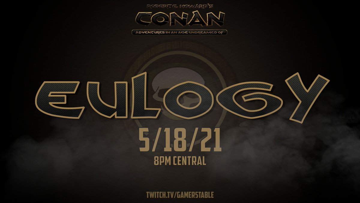 A new Conan anthology live stream. Don't miss out. twitch.tv/gamerstable <a href="/Modiphius/">Modiphius</a> <a href="/FantasyGrounds2/">Fantasy Grounds VTT</a> <a href="/NerdEyeGames/">Nerd Eye Games</a>  #Conan #ttrpg #SmallStreamersConnect