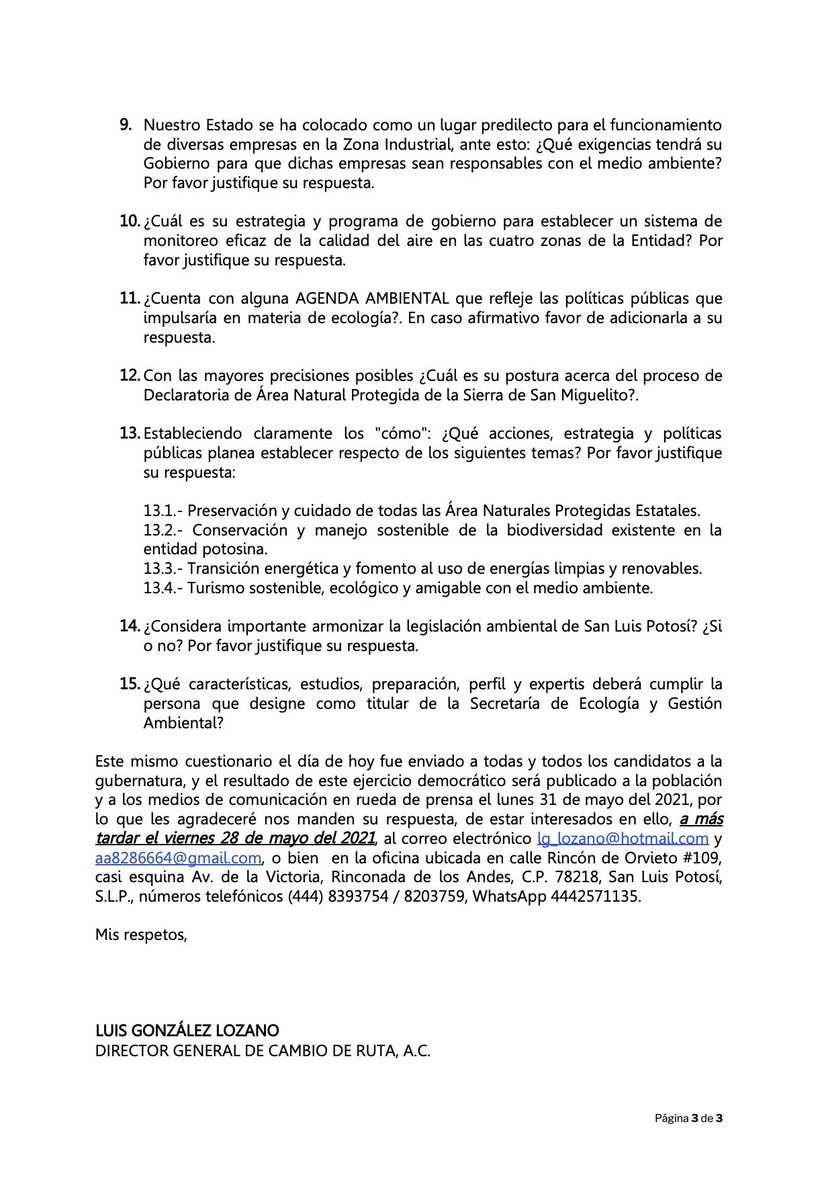En los proyectos políticos de 9 candidatos a la gubernatura no existe una precisa AGENDA AMBIENTAL, por lo que para ejercer el derecho al voto consciente e informado, les haremos llegar este CUESTIONARIO; el resultado de este ejercicio democrático será público el lunes 31mayo2021