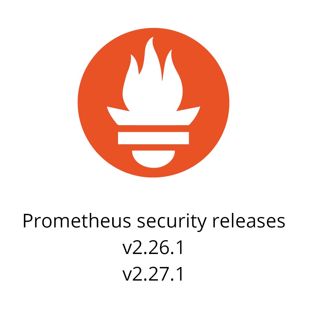 PrometheusIO's tweet photo. Prometheus v2.26.1 and v2.27.1 are released to address an Open Redirect security issue (CVE-2021-29622).

Releases announcement: https://t.co/jYBJ2Hiudu

Security advisory: https://t.co/IcazzoCrxk https://t.co/FSSoverlNu