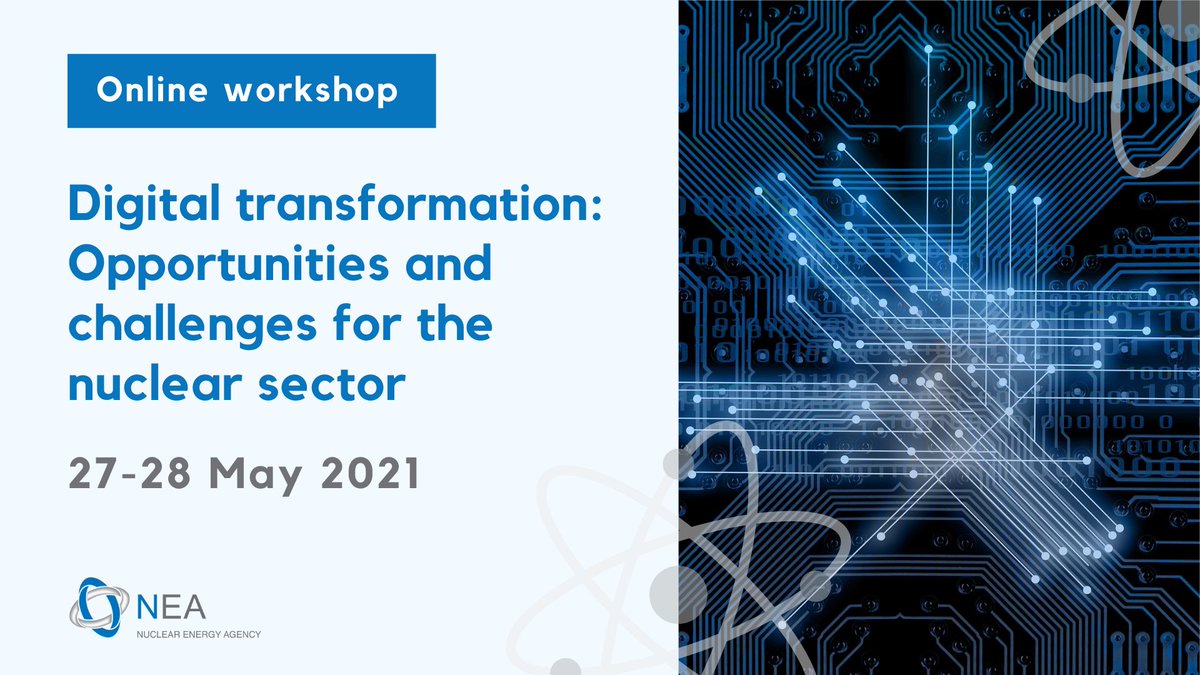 OECD_NEA's tweet photo. 📣📣📣 ONLINE WORKSHOP

Digital transformation: Opportunities and challenges for the nuclear sector

💻 https://t.co/MhWlglt360
📆 27-28 May 2021

#DigitalTransformation #AdvancedNuclear #FutureOfNuclear https://t.co/i77njxURF9