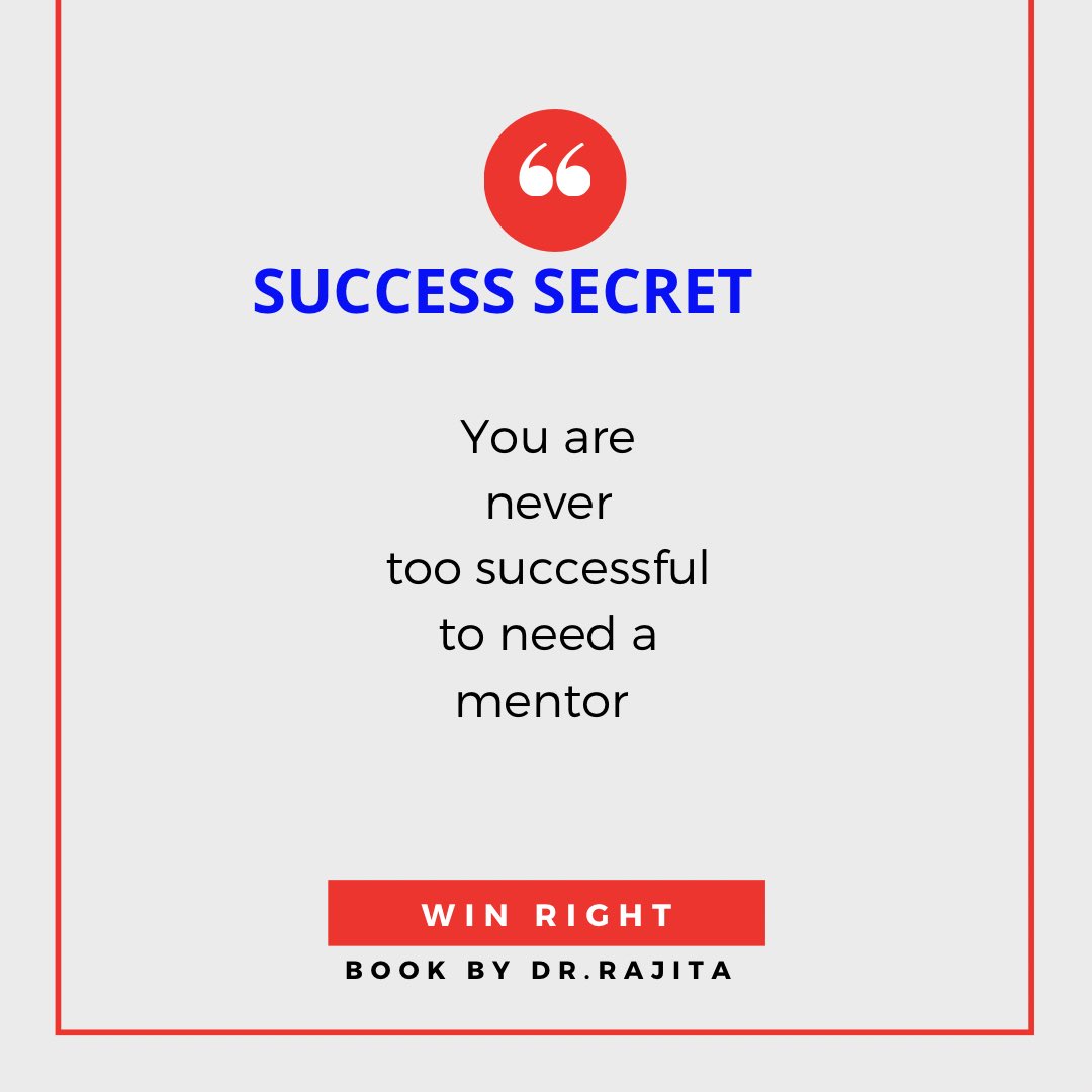 rajitachaudhuri's tweet photo. You are never too successful, too old, too young or too big to need a mentor. #Mentorship #winright https://t.co/3eNRnmHXjS