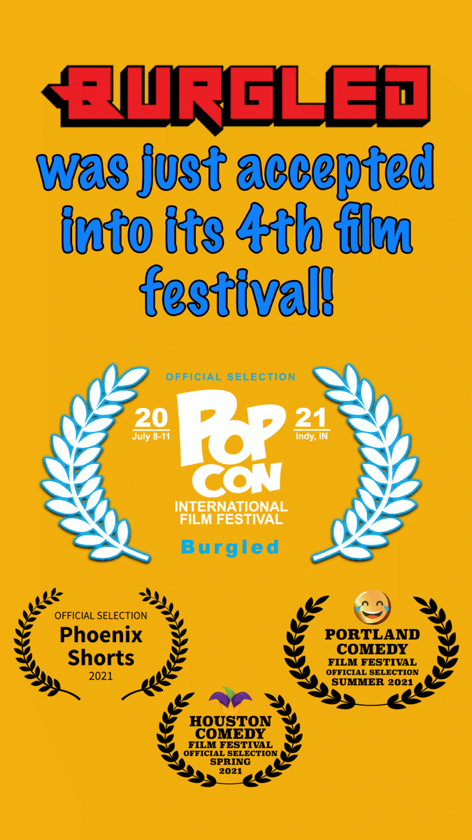 gedaly's tweet photo. Looks like I'll be headed to @IndyPopCon in July!! @BurgledFilm just got into the film festival 🎉 #popcon2021 https://t.co/tP5QXcqvJs