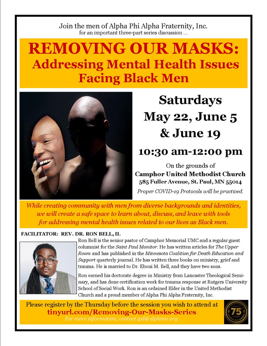 APHIAMN's tweet image. Join the men of Alpha MN for a 3 part series focused on addressing mental health issues facing black men.  tinyurl.com/Removing-our-m…