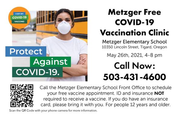 TigardTualSD's tweet photo. Opportunity for FREE COVID-19 Vaccination.  Call 503-431-4600 to sign up. May 26, 4-8 PM Vaccination Clinic at Metzger Elementary School. Vacuna para COVID-19 Gratis. Llame 503-431-4600 para programar su cita. 26 de mayo, 4-8 PM en la escuela primaria Metzger. https://t.co/vjG861XOSi