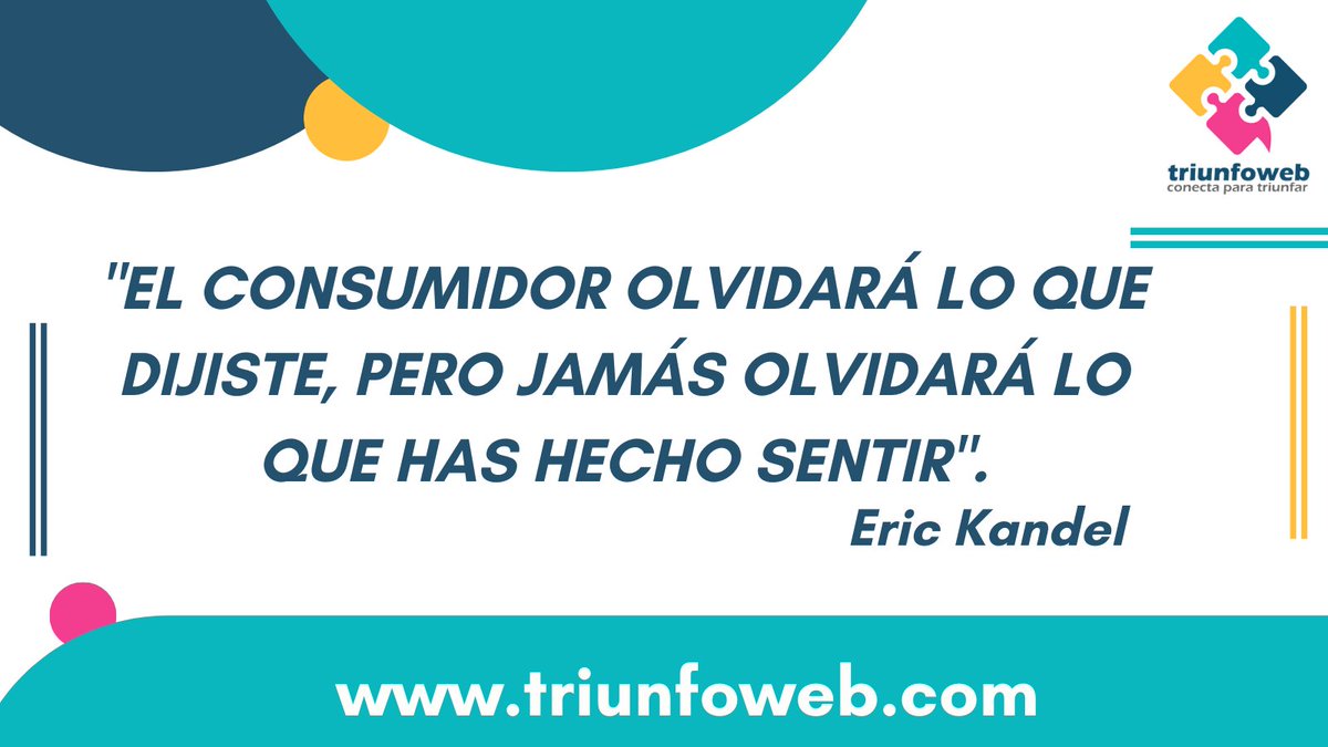 triunfoweb's tweet photo. 💬Hoy compartimos esta frase de Eric Kandel, científico estadounidense especialista en Neurociencia y Neurofisiología y Premio Nobel de Fisiología o Medicina en el año 2000. Trabajemos mucho la experiencia al cliente, así iremos obteniendo super fans! #marketingconversacional https://t.co/FqJhxUmlsX