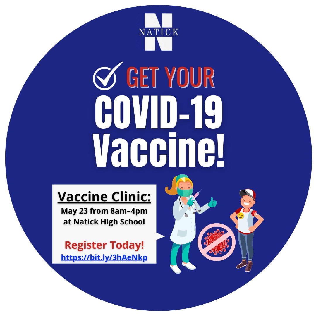 COVID (PFIZER) VACCINE CLINIC
Sunday, May 23rd from 8am–4pm
at Natick High School
(This clinic is for everyone 12 years or older.)

Parents: register your students up today! hipaa.jotform.com/211336223090140
(cc: @annapnolin )
