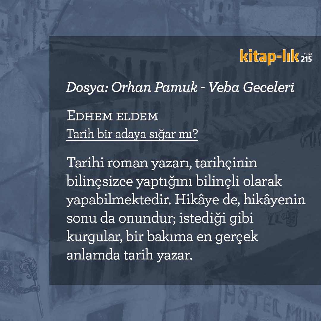 YKYHaber's tweet photo. .#VebaGeceleri Kitap-lık'ta! #EdhemEldem Osmanlı tarihini bir adaya sığdırmayı başaran romanı inceliyor.
Kitap-lık'ın son sayısında yayımlanan yazının tamamını @gazeteduvar 'da okuyabilirsiniz: https://t.co/WCnoAEsj5K
#OrhanPamuk #VebaGeceleri #YapıKrediYayınları https://t.co/MzxJLpCq7x