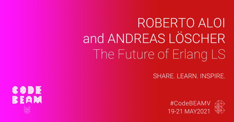 robertoaloi's tweet image. What happened since Erlang LS was officially presented 8 months ago? What’s cooking in the maintainers pot?Join us at the #CodeBEAMv on Thursday!