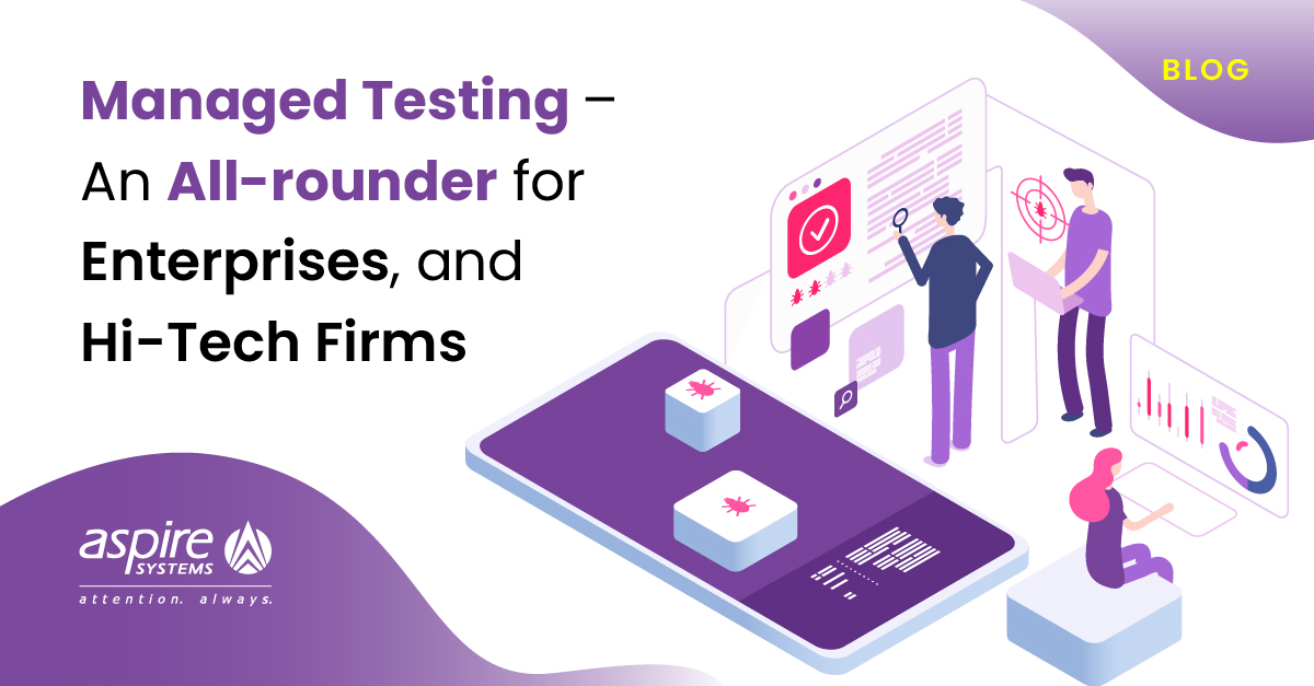 testing_aspire's tweet image. What makes #ManagedTesting the pro-choice for enterprises to design and deliver high-quality products? Read our recent blog for an inside scoop into how it helped a leading Software Solutions Provider with high-cost savings. ter.li/9gsf2p
#ManagedTestingServices