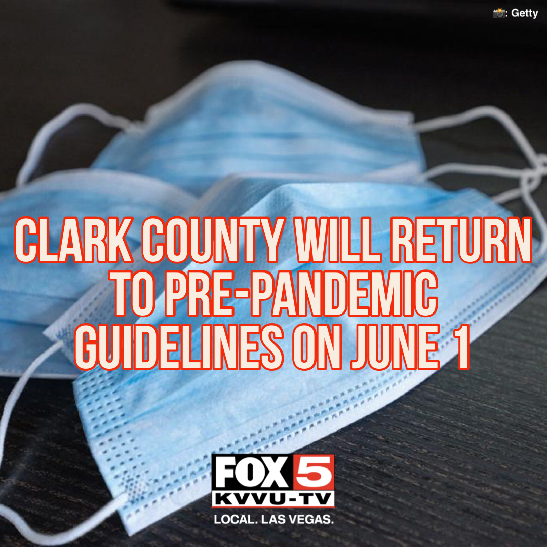 FOX5Vegas's tweet photo. BREAKING: Clark County will return to pre-pandemic guidelines on June 1.

Pre-pandemic guidelines mean that restrictions involving capacity limits, large gatherings, dancing, etc., will no longer be in effect, per a flyer posted by Ross Miller.

READ MORE: https://t.co/GchJVyhJkC https://t.co/NjXs1FOBmN
