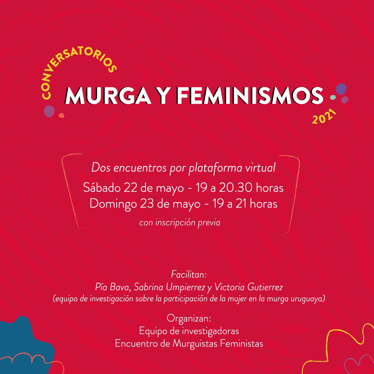 emfeministas's tweet photo. 🎉 Conversatorios: Murga y feminismos

📆 Serán el sábado 22 de mayo y el domingo 23 de Mayo. Las actividades comenzarán con puntualidad.

🔗 Para inscribirte, completá este formulario: https://t.co/nWdxnI2ZHD

#MurguistasFeministas #SinFeminismoNoHayCarnaval https://t.co/cdkvQKaC1Y