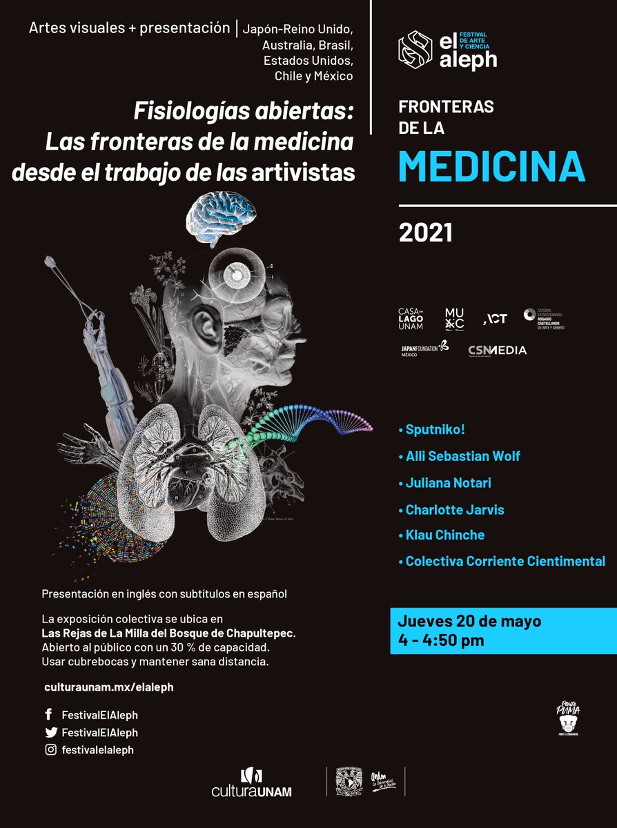 ACT_MX's tweet photo. INAUGURACIÓN:
Muestra internacional #FisiologíasAbiertas en @CasadelLago
Arte, ciencia, ética y medicina se conjugan con el movimiento feminista y la búsqueda por la equidad de género.
20 MAY, 4 pm
https://t.co/MPCymG3Lge
Invitamos c/@FestivalElAleph, @CatedraRC_UNAM, @muac_unam https://t.co/cfvhFYRuyU