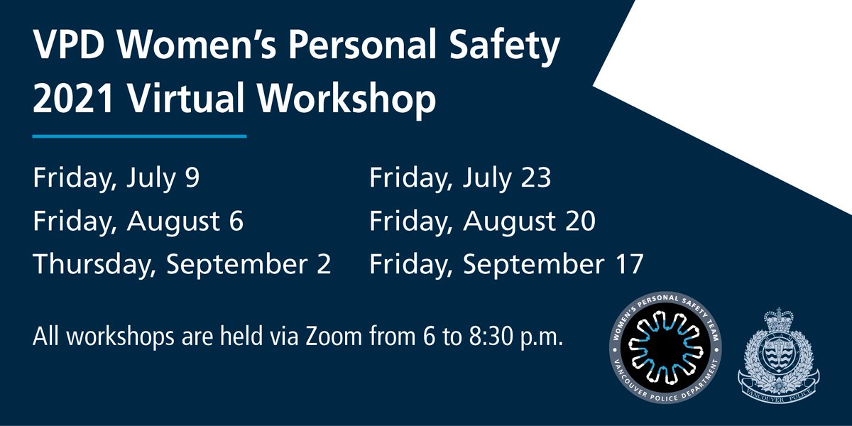 VancouverPD's tweet photo. Join the next #VPD Women’s Personal Safety virtual workshop! Various dates available. To register, email wpst@vpd.ca with ‘REGISTRATION’ in the subject line. Specify your preferred date, and include your full name and email contact. More info:  https://t.co/58IYm26hvY #WPST https://t.co/SUF3NlykRf