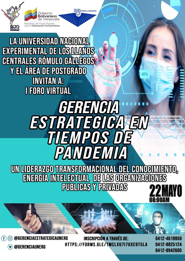 OficialUnerg's tweet photo. #Entérate🤓
La Unerg y el Área de Postgrado, invitan al I Foro Virtual.
Gerencia Estratégica en Tiempos de Pandemia. 
Este #22Mayo, a las 08:00 am.
Inscríbete a través de: https://t.co/OO2srm2ZTM
@NicolasMaduro 
@delcyrodriguezv https://t.co/fUBTpvPpli