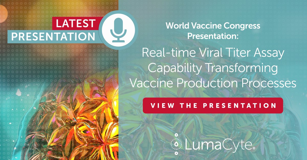 LumaCyte's tweet photo. Did you miss the #WorldVaccineCongress Presentation: Real-time Viral Titer Assay Capability Transforming Vaccine Production Processes? No worries–the link to the recorded presentation can be found below! 
https://t.co/oYgO7QMKpe https://t.co/7XgoNOYG9I