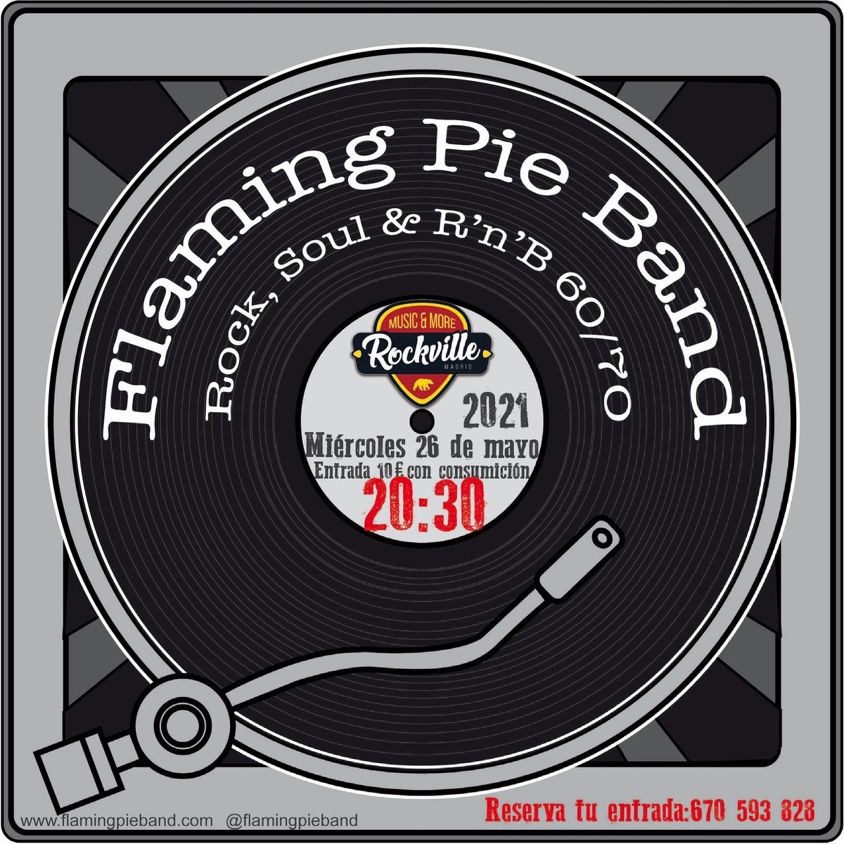 FlamingPieBand's tweet photo. Muy contentos de anunciar un nuevo concierto, para el miércoles 26 de mayo de 2021 en Sala Rockville , Avenida de Brasil 3, esquina Orense, en Madrid.
Reservad vuestras entradas con antelación en el teléfono 670 593 828 Aforo limitado.

20:30, entrada 10€ con consumición https://t.co/MEgiLOlai5