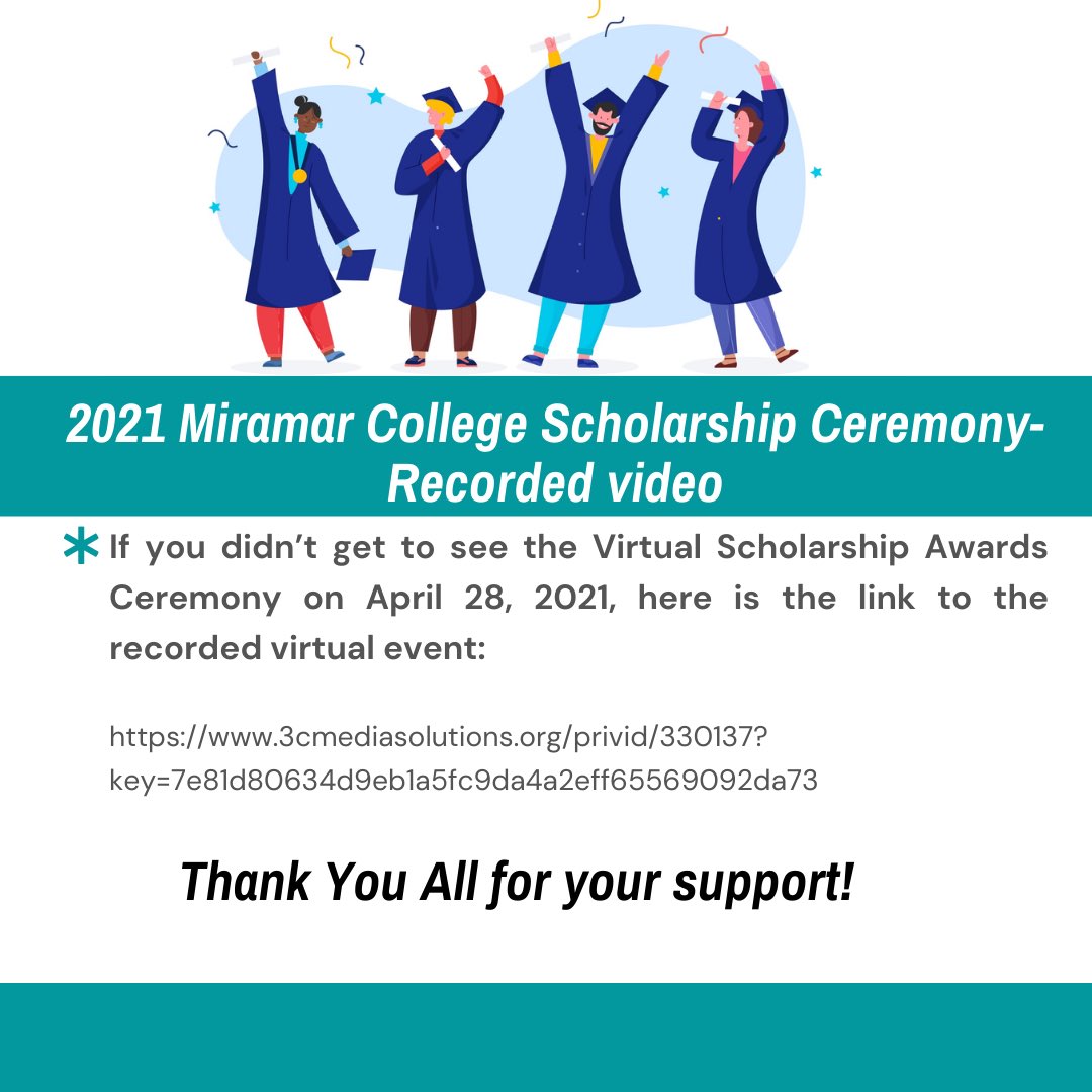 If you didn’t get to see the Virtual Scholarship Awards Ceremony on April 28, 2021, here is the link to the recorded virtual event:
 
Link to video: 3cmediasolutions.org/privid/330137?…