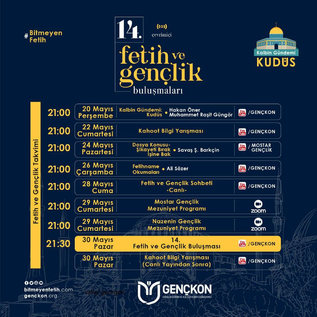 🔊 Çevrimiçi olarak düzenlediğimiz "14. Fetih ve Gençlik Buluşmaları" etkinliklerimiz başlıyor.

🗓 14. Fetih ve Gençlik Buluşmaları Takvimi ⬇

#BitmeyenFetih

<a href="/BitmeyenFetih/">BitmeyenFetih</a> <a href="/MostarGenclik/">Mostar Gençlik</a>