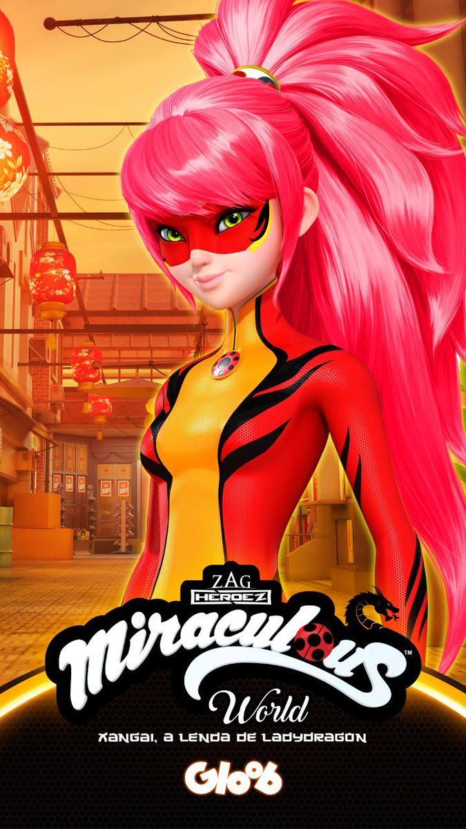 Miraculous World: Xangai, A Lenda de LadyDragon - 16 de Abril de