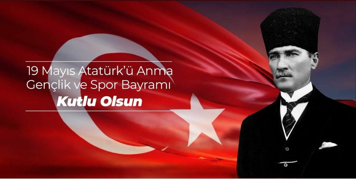 #19Mayıs Atatürk'ü Anma, Gençlik ve Spor Bayramı Kutlu Olsun 🇹🇷
#19Mayis1919