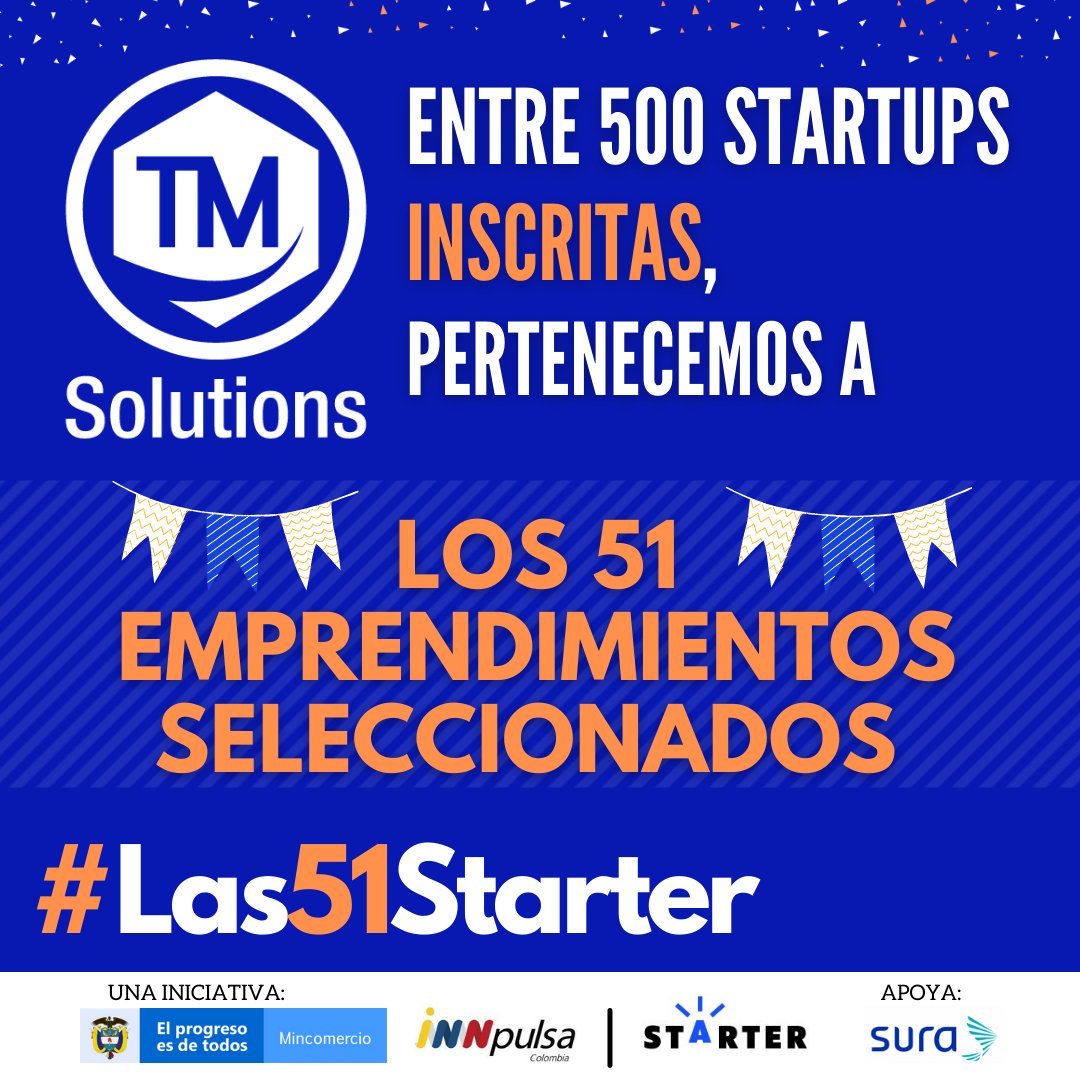 tmsolutionssas's tweet photo. #Las51Starter, estamos muy felices por este nuevo logro y preparados para seguir creciendo. Muchas Gracias a @InnpulsaCol, @starter_company, Ministerio de Comercio, Industria y Turismo por esta oportunidad. https://t.co/IdULbfHzFW