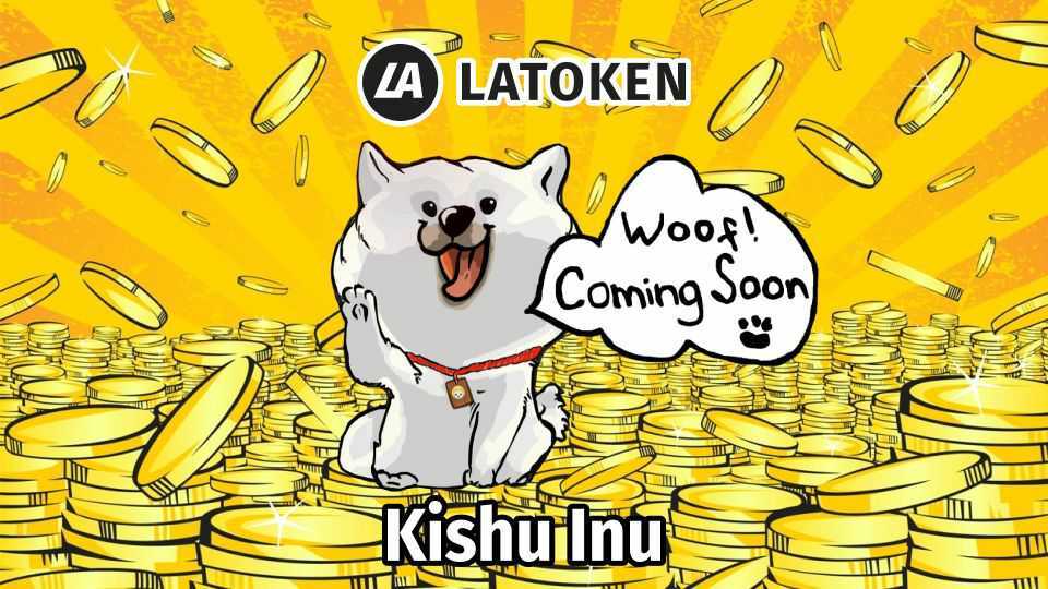Latoken_cex's tweet photo. LATOKEN will list Kishu Inu #KISHU!

Stay tuned for promos and trading launch updates. https://t.co/mppSMjy4C5