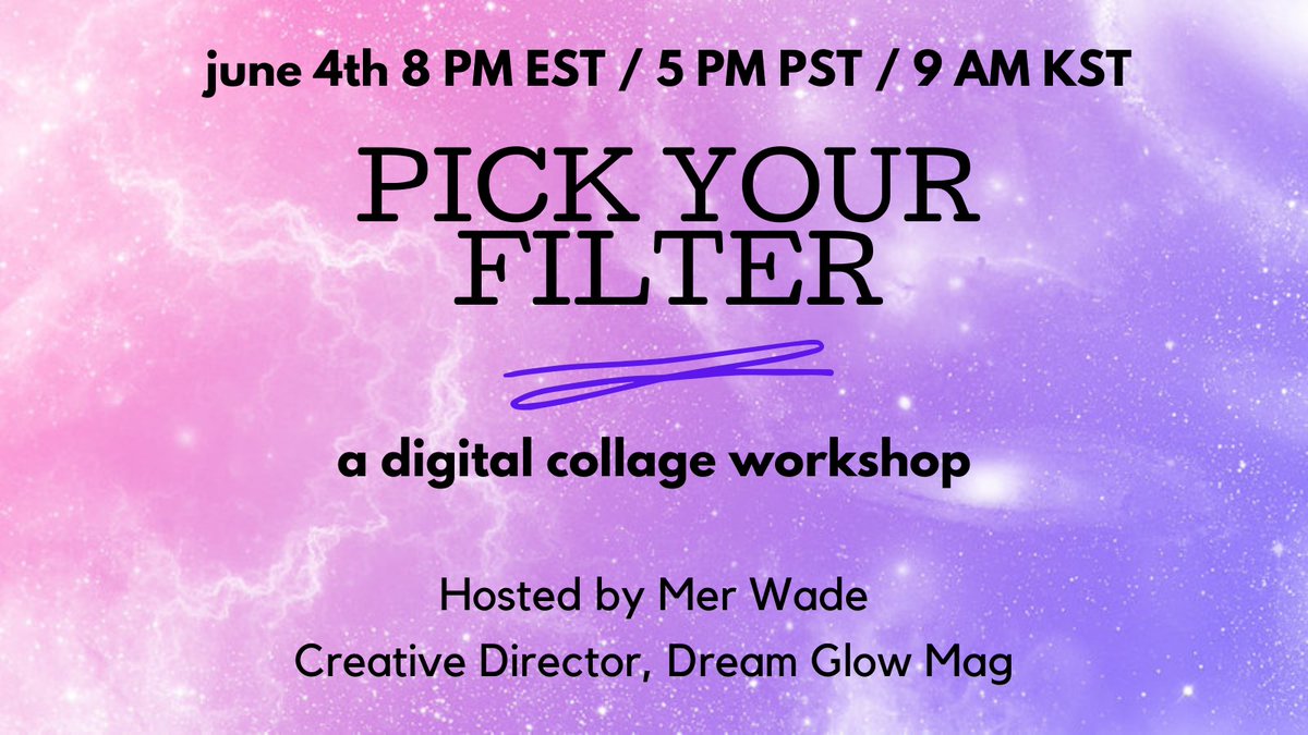 dreamglowmag's tweet image. Hi, #BTSARMY, today we're announcing the 3rd of our workshops as part of Magic (Work) Shop!

"Pick Your Filter" a digital collage workshop hosted by our creative director, @hobinormative  

Registration link coming soon 😉
#MagicWorkShop