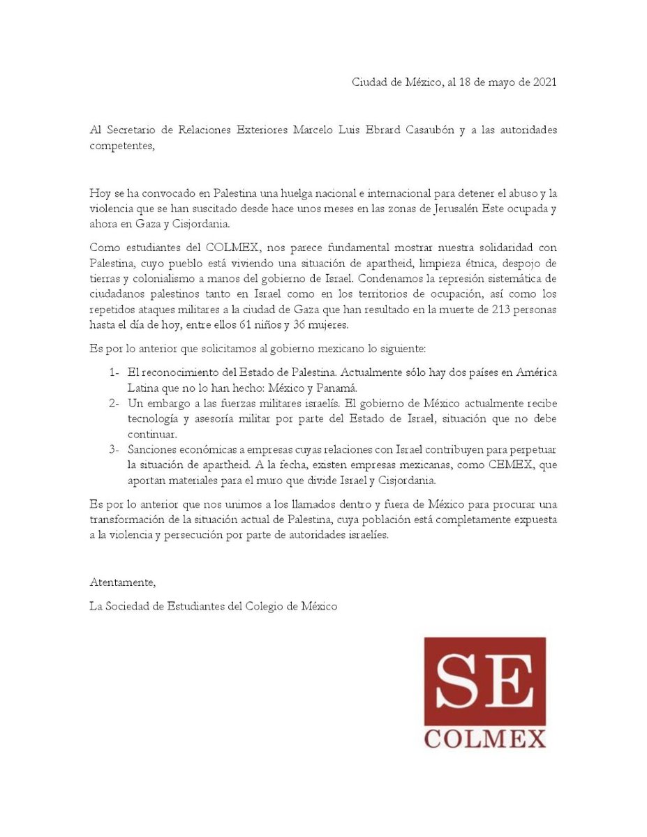 Los alumnos del Colegio de México emitimos este comunicado para condenar la violencia ejercida por el gobierno de Israel en contra del pueblo palestino #PalestineOnStrike <a href="/m_ebrard/">Marcelo Ebrard C.</a>