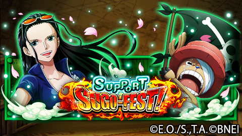 One Piece Treasure Cruise S Tweet Support Sugo Fest In This Sugo Fest New Chopper And Robin Are Here As Support Rare Recruit Only Characters Trecru Trendsmap