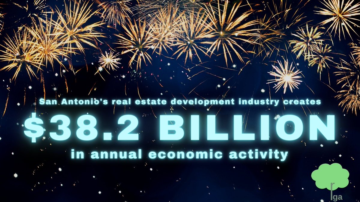 rgasatx's tweet image. Quick, name an industry in #SanAntonio that is growing and creating almost $40 BILLION in annual economic impact.  Yes, the real estate development industry!  Our new data are in thanks to TXP and renowned economist Jon Hockenyos.  Check it out!