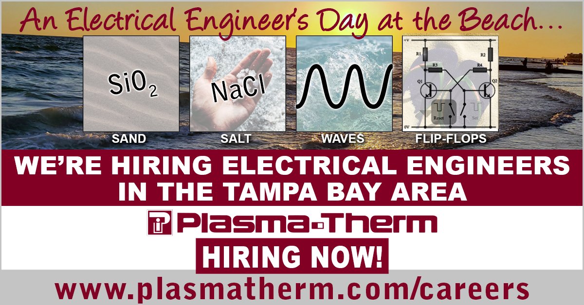 Electrical engineers wanted! Join our team & have yourself a beach day! 😎 hubs.la/H0ND7Gf0 #PlasmaTherm #electricalengineer #engineering #hiring #tampa #stpete #saltlife #tampabay #electricalengineers #careers #semiconductor #talent #jobs #semiconductorindustry #engineers