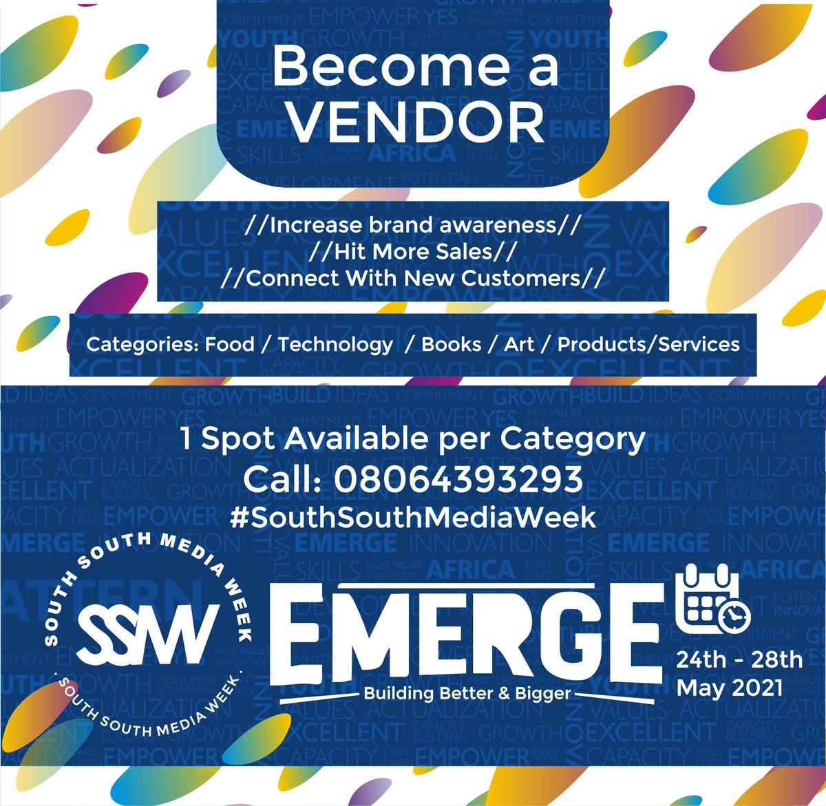 ssmediaweek's tweet photo. Become a VENDOR at the South South Media Week 2021

• Increase brand awareness
• Hit More Sales
• Connect With New Customers

Categories: Food | Technology | Books | Art | Products/Services.
{1spot Available per Category}

Call: 08064393293 

#SouthSouthMediaWeek https://t.co/dszHrqDs8i