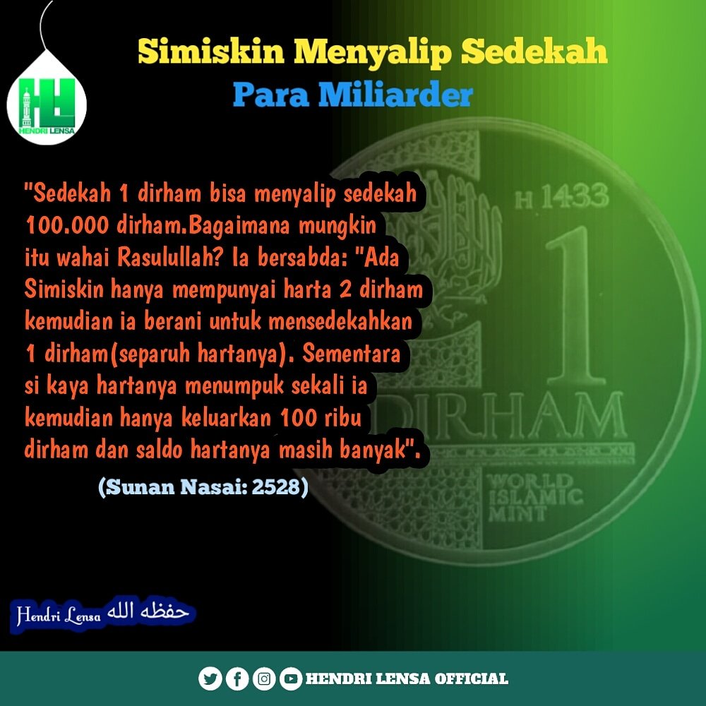 HendrilensaO's tweet photo. Free Share
#sedekah #1dirham #ikhlaspalingserius #ikhlas #ustadzhendrilensa #hendrilensaofficial #quotes #berbagi #hadiah #fakirmiskin #orangkaya #berilmu #beramal #shodaqoh #ustadzhendrilensa https://t.co/QEfPBIkbDD