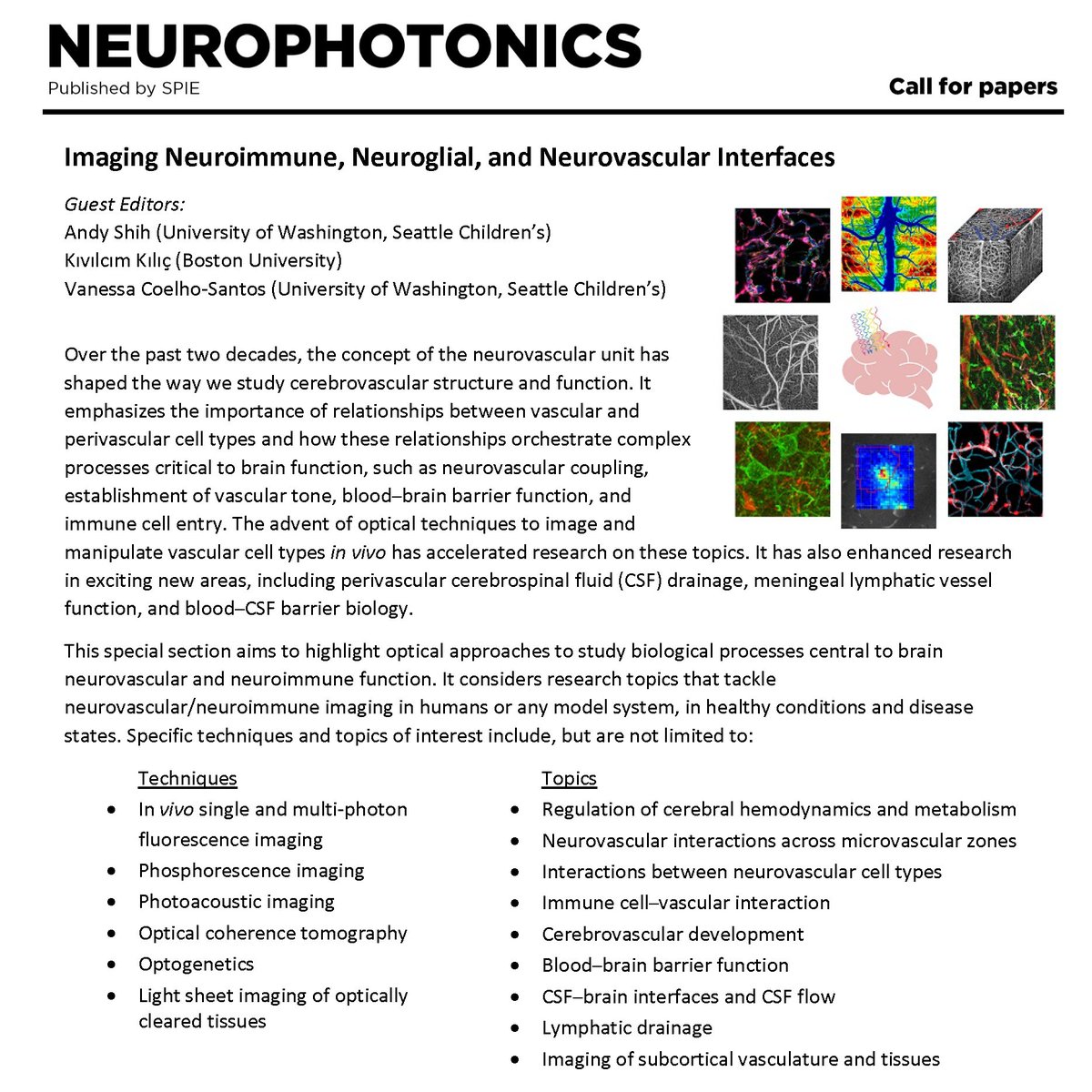 We are guest editing a special issue of #Neurophotonics on #OpticalImaging of #Neuroimmune, #Neuroglial & #Neurovascular interfaces.

Publish reviews, primers, protocols, and tutorials for FREE. Please spread the word! @SPIEtweets 

More info: spiedigitallibrary.org/journals/neuro…
