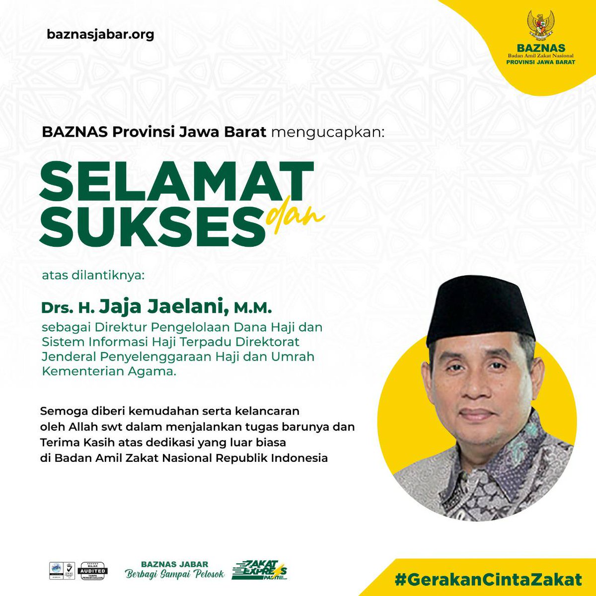BAZNAS Provinsi Jawa Barat mengucapkan selamat atas dilantiknya 

Drs. H Jaja Jaelani, M.M sebagai Direktur Pengelolaan Dana Haji dan Sistem Informasi Haji Terpadi Direktorat Jendral Penyelenggaraan Haji dan Umrah Kementrian Agama.

#baznasjabar #gerakancintazakat #pelantikan