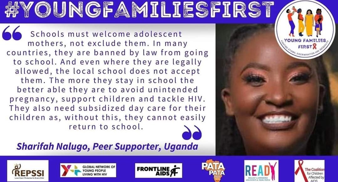 As part of the #youngfamiliesfirst campaign, Nalugo Sharifa Re-echos that 'schools must welcome adolescent mothers, and not exclude them'

Join the campaign to create visibility for Young mothers especially those affected by HIV.
@misspostives @teampata @frontlineaids @unaids