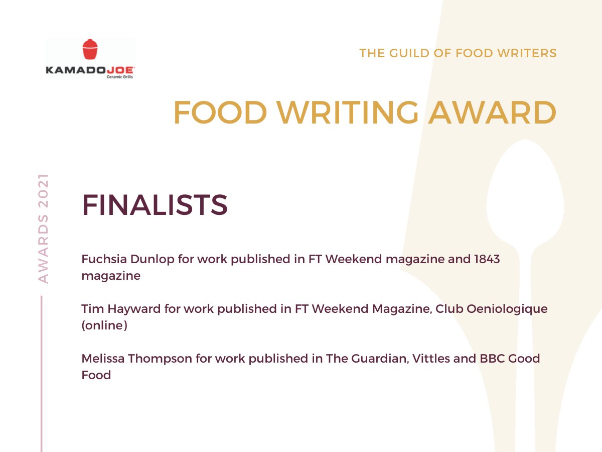 GuildofFoodWriters (@guildfoodwriter) on Twitter photo Today we are celebrating our Food Writing Award finalists. This category is kindly sponsored by <a href="/KamadoJoeUK/">Kamado Joe UK</a>. Congratulations to <a href="/fuchsiadunlop/">Fuchsia Dunlop</a>, <a href="/timhayward/">🥩🥩Tim Hayward🥩🥩</a> and @FowlMouthsFood - we'll see you on 23rd June for the awards ceremony!
#GFWAwards2021 Today we are celebrating our Food Writing Award finalists. This category is kindly sponsored by <a href="/KamadoJoeUK/">Kamado Joe UK</a>. Congratulations to <a href="/fuchsiadunlop/">Fuchsia Dunlop</a>, <a href="/timhayward/">🥩🥩Tim Hayward🥩🥩</a> and @FowlMouthsFood - we'll see you on 23rd June for the awards ceremony!
#GFWAwards2021