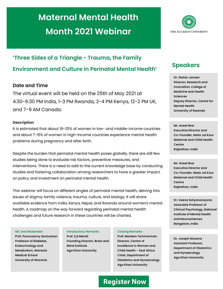 Join our panel of experts on Tuesday, 25 May, 2021 as they discuss ‘Three Sides of a Triangle - Trauma, the Family Environment and Culture in Perinatal Mental Health.’ Time: 4:30pm India | 1pm Rwanda | 2pm Kenya | 12pm UK | 7am Canada. Register here: aku-edu.zoom.us/webinar/regist…