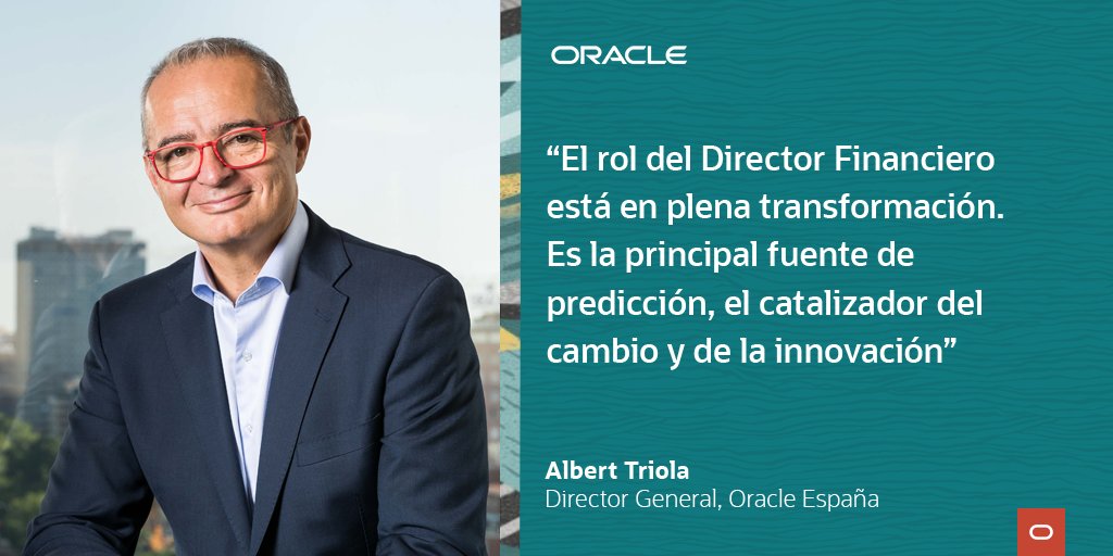 oracle_es's tweet photo. 🗨️"El Director Financiero tiene una visión 360º de la compañía y, en este momento de #transformación, es más importante que nunca" - @AlbertTriola1 

📰@expansioncom #NextGenerationExp #CFO https://t.co/K6on2QUCTv