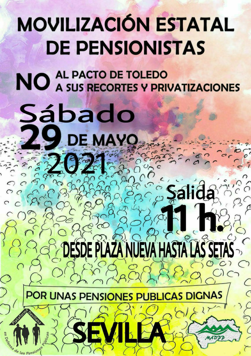 PlaSevDefPen's tweet photo. Qué mejor plan para el sábado 29 que salir a la calle para defender las pensiones públicas y dignas. ¡Tu pensión! https://t.co/PBMdMMsnOf