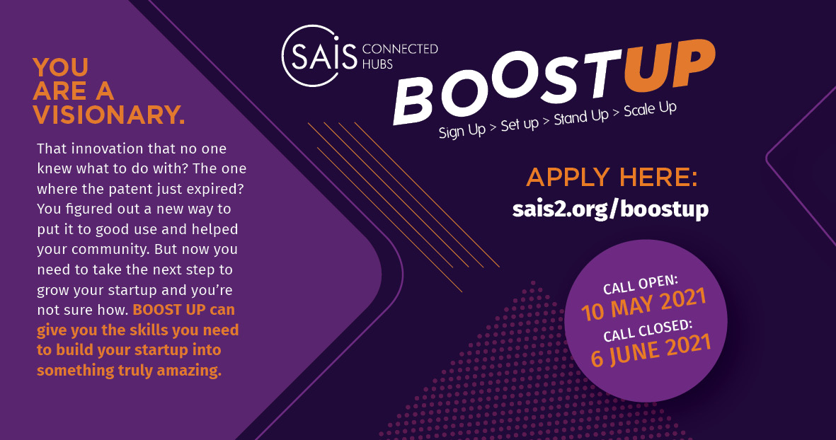 BOOST UP is looking for startups that use technology to solve a societal challenge and who are looking for skills that could help them pitch their business to become investment-ready. To apply, go to sais2.org/boostup