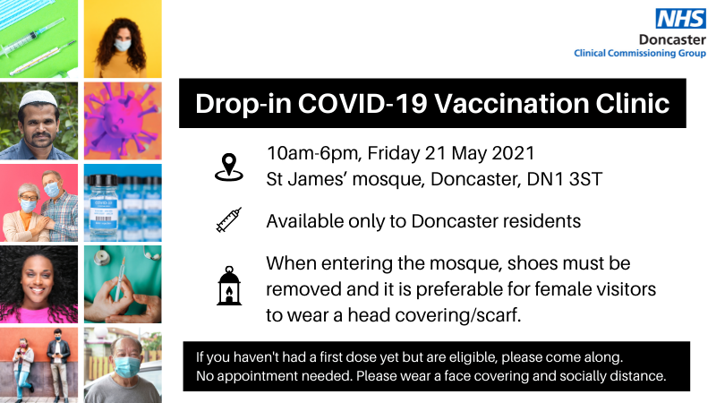 HealthCareDONC's tweet photo. 📌 COVID-19 FIRST DOSE POP-UP VACCINATION CLINIC 

Open on Friday 21 May at St James’ Mosque, Doncaster from 10am to 6pm.

�� Doncaster residents ONLY
➡ No need to book

PLEASE SHARE 🙏 https://t.co/oudzqBsE9i