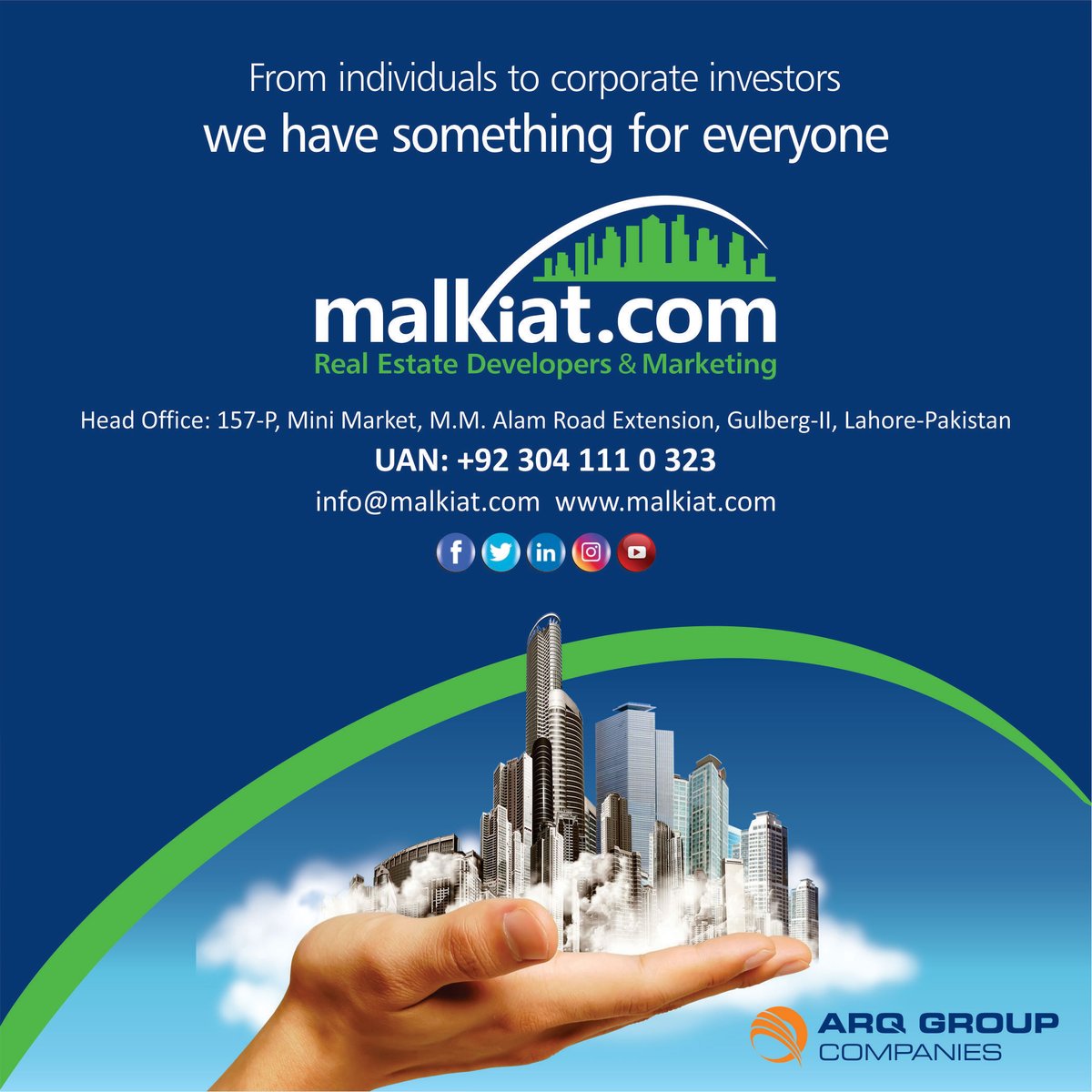 For individuals to corporate investors,
We have something for everyone 

#Malkiat_com #Property #RealEstate #Buy #Sell #Marketing #JointVenture #AcquisitionofLand #HousingSocieties #Malls #CommercialShoppingMalls #ResidentialApartment  #AgricultureLand #GovernmentProjects