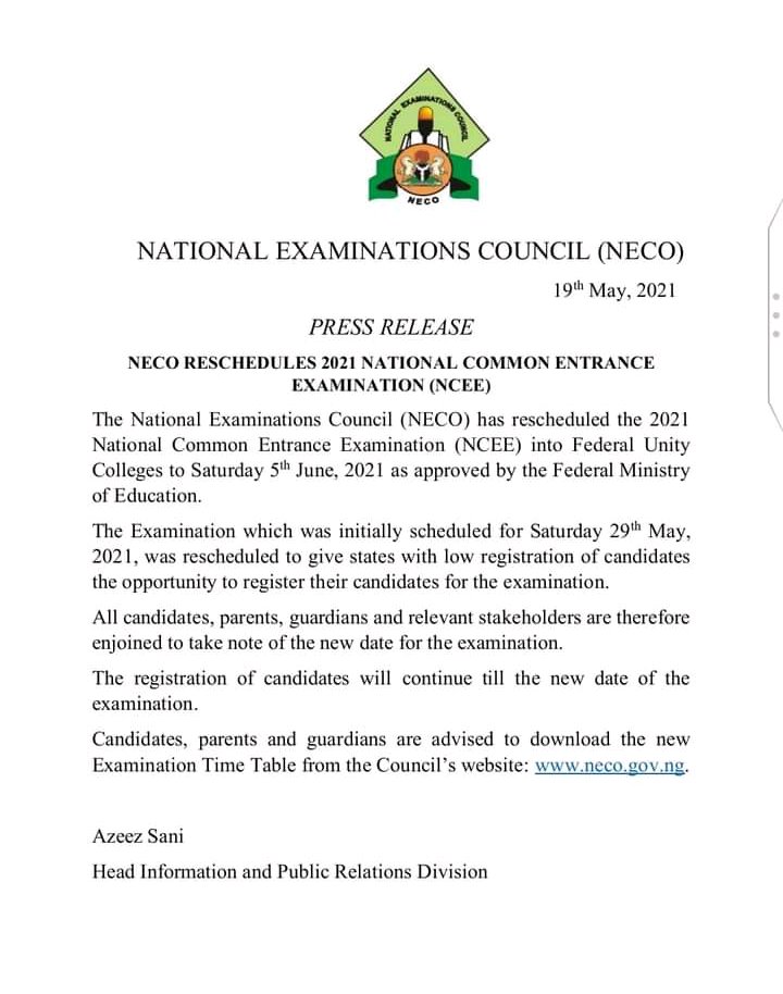 nigerianeduinfo's tweet photo. This is to inform the general public that 2021 National Common Entrance Examination (NCEE) earlier scheduled to take place on the 29th of May, 2021 has been rescheduled to June 5, 2021. https://t.co/VZquwnTrbd